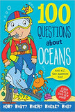 100 Questions About Oceans - Hardcover