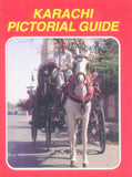 Karachi Pictorial Guide - (PB)