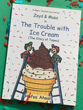 The Trouble With Ice Cream, Zaid and Musa