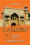 101 Tales of a Fabled City: Lahore - Hardcover