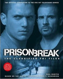 Prison Break - The Classified FBI Files
