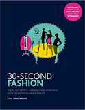 30-Second Fashion: The 50 key modes, garments, and designers, each explained in half a minute - Paperback