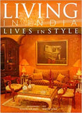 Living In India: Lives In Style