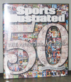 Sports Illustrated 50 Years: The Anniversary Book