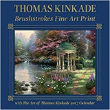Thomas Kinkade Brushstrokes Fine Art Print with 2017 Deluxe Wall Calendar