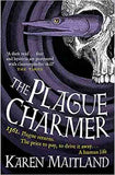 The Plague Charmer