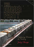 The Dinner Party: Restoring Women to History