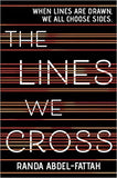 The Lines We Cross