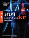 USMLE Step 1 Lecture Notes 2017: Physiology