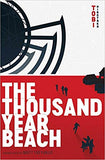 The Thousand Year Beach