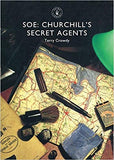 SOE: Churchill's Secret Agents