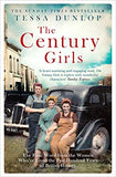 The Century Girls: The Final Word from the Women Who've Lived the Past Hundred Years of British History