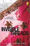 Invisible Threads
