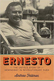 Ernesto: Hemingway's Years in Cuba