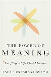 The Power of Meaning