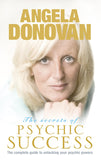 The Secrets of Psychic Success: