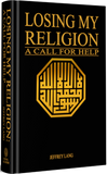 Losing My Religion: A Call for Help