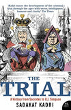 The Trial - A History from Socrates to O. J. Simpson