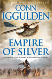 Empire of Silver (Conqueror): Book 4