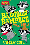 Raccoon Rampage - The Raid (Awesome Animals)
