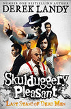 Last Stand of Dead Men: 8 (Skulduggery Pleasant)