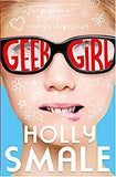 Geek Girl (Geek Girl, Book 1) (Geek Girl Series)