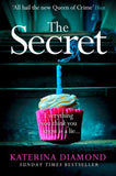 The Secret: The brand new thriller from the bestselling author of The Teacher (Ds Imogen Grey 2)
