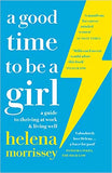 A Good Time to be a Girl -