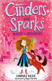 Cinders and Sparks: Magic at Midnight: Book 1