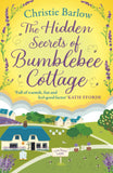 The Hidden Secrets of Bumblebee Cottage