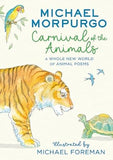 CARNIVAL OF ANIMALS PB: A Whole New World of Animal Poems
