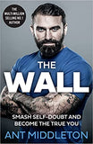 The Wall - Smash Through and Become the True You