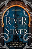 The River of Silver - Tales from the Daevabad Trilogy