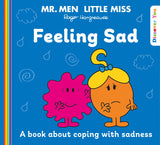 Mr. Men and Little Miss Discover You!: Mr. Men Little Miss: Feeling Sad