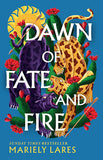 Dawn of Fate and Fire