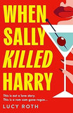 When Sally Killed Harry