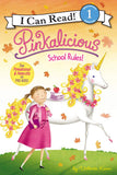 I Can Read 1: Pinkalicious School Rules