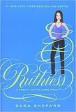 Pretty Little Liars #10: Ruthless