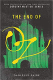 The End of Oz (Dorothy Must Die)
