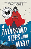 A Thousand Steps Into Night
