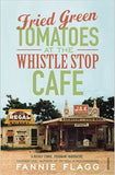 Fried Green Tomatoes at the Whistle Stop Cafe