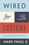 Wired for Culture