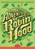 Puffin Classics The Adventures of Robin Hood