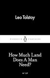 How Much Land Does a Man Need?