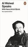 Ai Weiwei Speaks - with Hans Ulrich Obrist