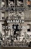 The Warmth of Other Suns: The Epic Story of America's Great Migration