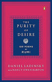 The Purity of Desire: 100 Poems of Rumi