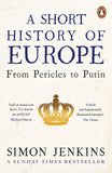 A Short History of Europe: From Pericles to Putin