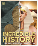 Incredible History - The Greatest Moments of World History Come Alive!