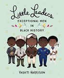 Little Leaders: Brave Men In Black History